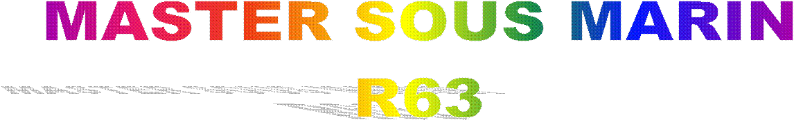 MASTER SOUS MARIN
R63